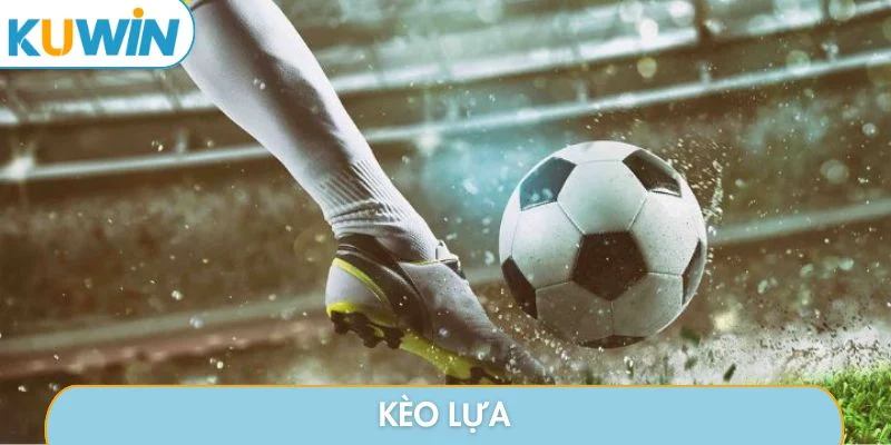 Kèo lựa